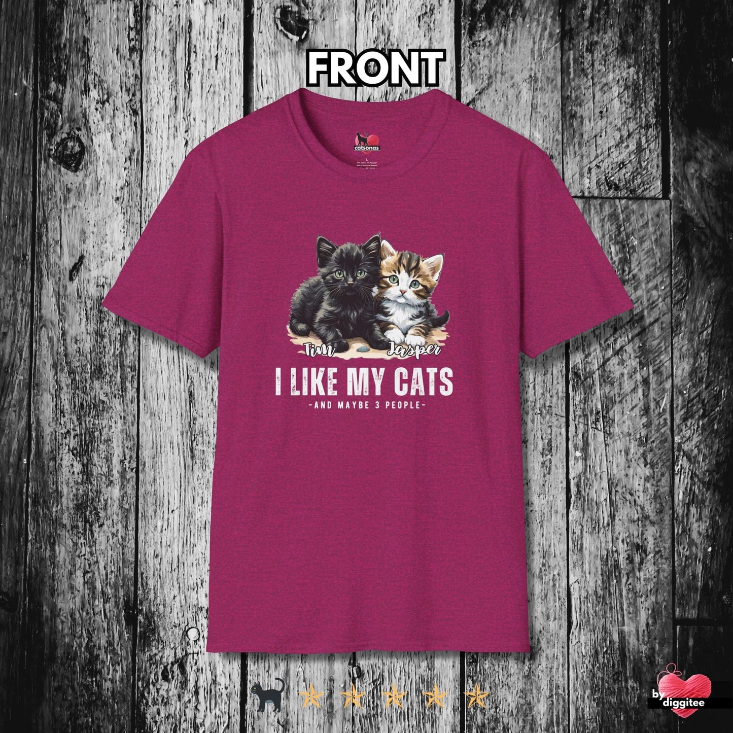 Printify T-Shirt Antique Heliconia / S CUSTOM Cats 🐈 🐈⬛ I LIKE MY Cats.. And...