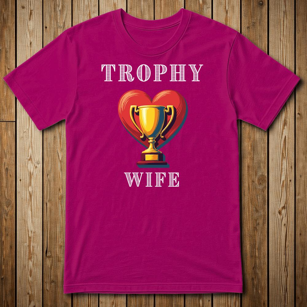 Printify T-Shirt Antique Heliconia / S Trophy Wife T-shirt