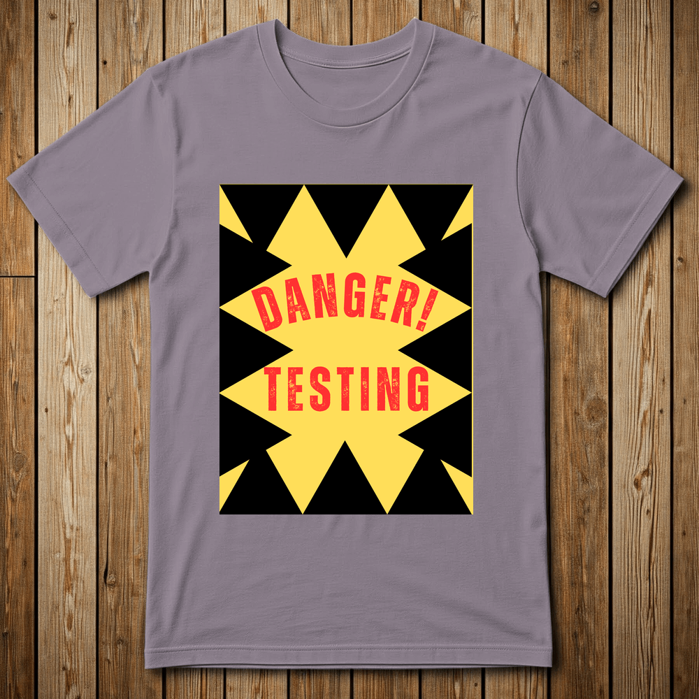 Printify T-Shirt Paragon / M DANGER-TESTING-20