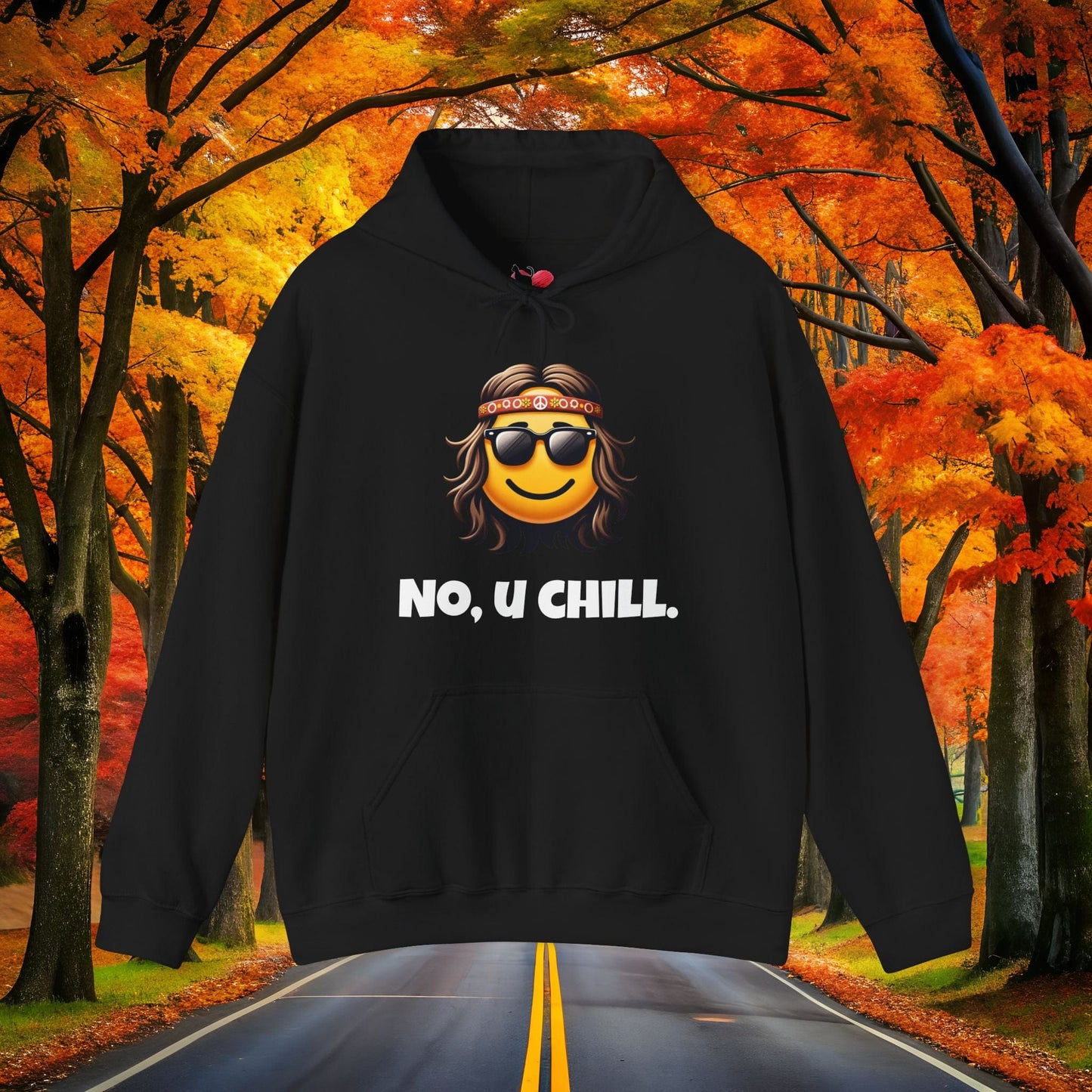 Printify Hoodie Black / S Chill Vibes 😎 NO U CHILL | Hoodie