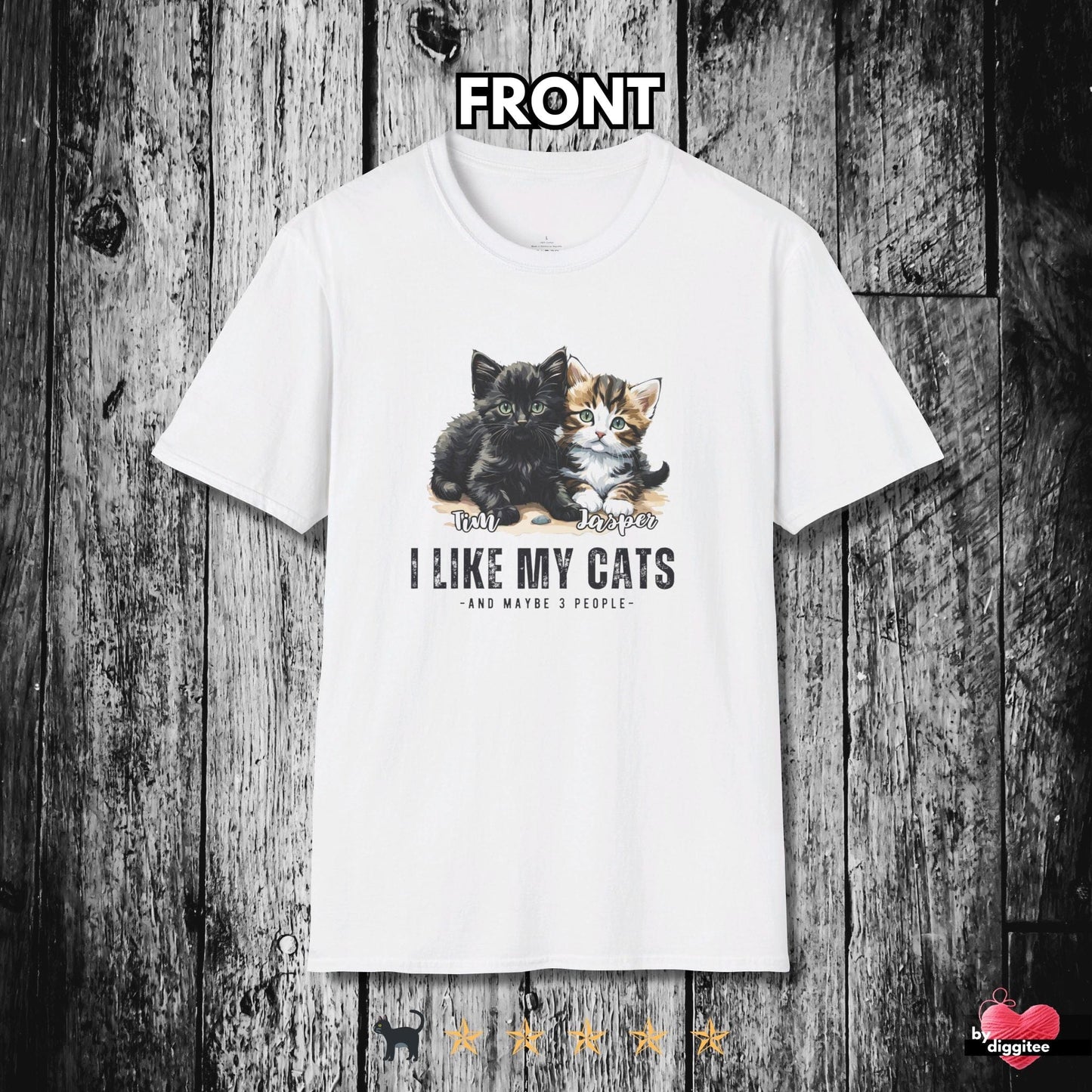 Printify T-Shirt White / XS CUSTOM Cats 🐈 🐈‍⬛ I LIKE MY Cats.. And...